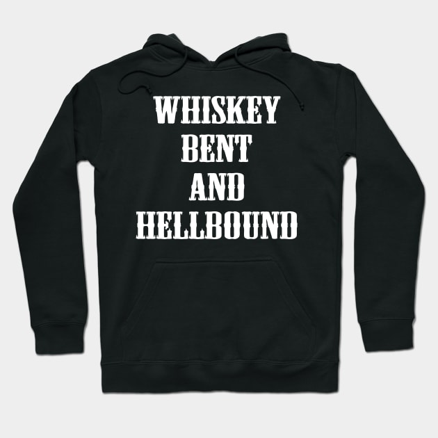 Whiskey Bent and Hellbound Hoodie by Miya009